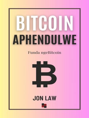 cover image of Bitcoin Aphendulwe